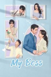 Nonton Drama My Boss (2024) Sub Indo