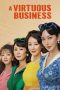 Nonton Drama A Virtuous Business (2024) Sub Indo