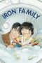 Nonton Drama Iron Family (2024) Sub Indo