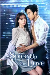 Nonton Drama Korea Spice up Our Love (2024) Sub Indo