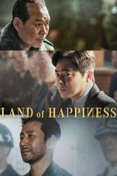 Nonton Movie Land of Happiness (2024) Sub Indo