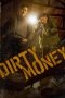 Nonton Movie Dirty Money (2024) Sub Indo